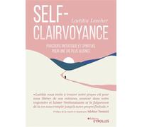 Laetitia Lescher – La Self-Clairvoyance – Groupe Eyrolles