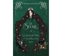 La Selkie - 3: La Malédiction de Sandwood Bay