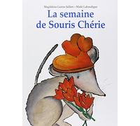 La Semaine de Souris Chérie