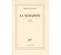 La Semaison: Carnets 1954-1979