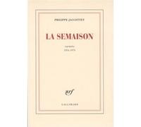 La Semaison: Carnets 1954-1979