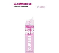 La sémantique - Christian Touratier - Armand Colin - broché - Etude