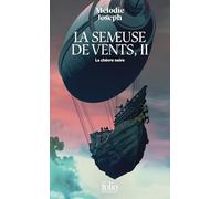 La semeuse de vents: La Chèvre Noire (2)