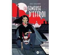 La semeuse d'effroi - Eric Senabre - Didier Jeunesse - broché - Roman junior