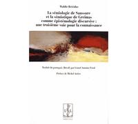 La sémiologie de Saussure et la sémiotique de Greimas comme épistémologie discursive : une toisième voie pour la connaissance - Waldir Beividas - Lambert-Lucas - broché - Essai