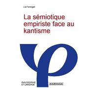La Sémiotique Empiriste Face Au Kantisme