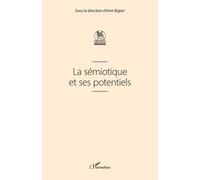 La Sémiotique Et Ses Potentiels
