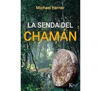 La Senda De Chamán - [Livre en VO] Harner, Michael (Auteur)
