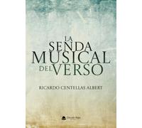 La senda musical del verso