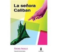 La Señora Caliban - [Livre en VO] Ingalls, Rachel (Auteur)