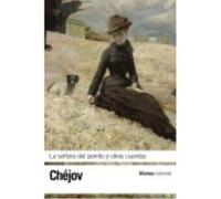 La Señora Del Perrito Y Otros Cuentos - Chéjov, Antón Chéjov, Antón (Auteur)