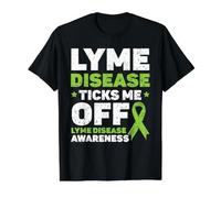 La Sensibilisation à la maladie de Lyme me Ticks Me Off T-Shirt Graphique avec Valeur