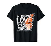 La sensibilisation à la sclérose en plaques aime la médecine la plus forte T-Shirt