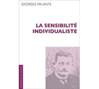 LA SENSIBILITé INDIVIDUALISTE - Georges Palante - Ravin Bleu Eds - relié - Essai