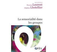 La sensorialité dans les groupes