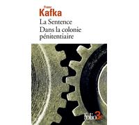La Sentence - Dans la colonie pénitentiaire