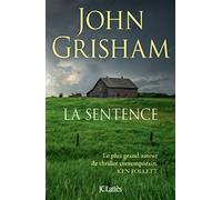 La sentence - John Grisham - Lattes - broché - Roman