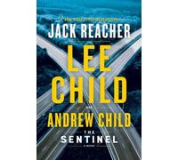 La Sentinelle : Un roman de Jack Reacher