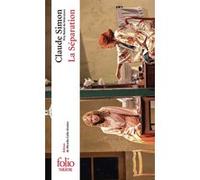 La Séparation Claude Simon (Auteur), Mireille Calle-Gruber (Edité par)