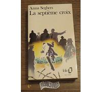 La Septième croix