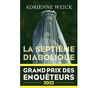 La Septième Diabolique - Grand Prix des Enquêteurs 2022