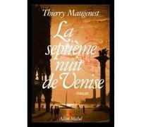 La Septième nuit de Venise – Les enquêtes de Goldoni – Les Éditions Albin Michel