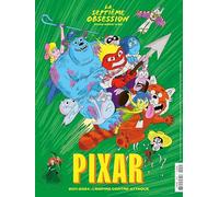 La Septième Obsession HS n°20 : Pixar vol.2 - Décembre 2024