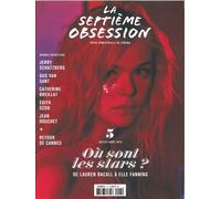 La Septieme Obsession N°5 Ou Sont Les Stars ? Juillet/Aout 2016 - Collectif - Septieme Obsession - broché - Revue