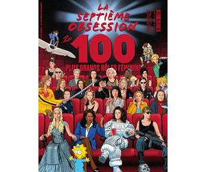 La Septième Obsession n°62 : Les 100 plus grands rôles féminins - Janvier 2026