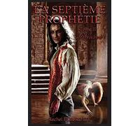 La Septième Prophétie - Tome 2 - Ranxor