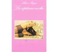 La Septima Noche/the 7th Night Alina Reyes (Auteur)