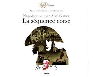 La séquence corse: Napoléon vu par Abel Gance