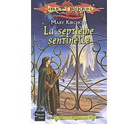 La Sequence Des Defenseurs De La Magie Tome 3 : La Septieme Sentinelle