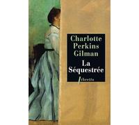La séquestrée