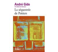 André Gide – La Séquestrée de Poitiers : L'Affaire Redureau – Gallimard – Poche