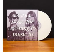 La Sera - Music for Listening to Music T