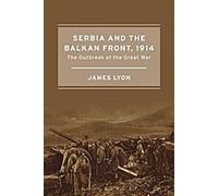 La Serbie et le front des Balkans, 1914