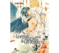 La sérénade du Corbeau Hiro Saku (Auteur), Hiro Saku (Illustration), Hiro Saku (Scénario)