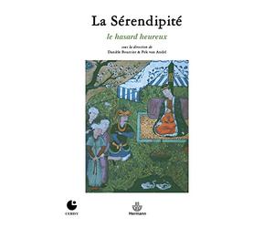 La sérendipité, le hasard heureux