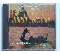 La Serenissima - Allegro Milano Plays A Tribute To Rondo Veneziane