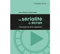 La sérialité à l'écran Anne Crémieux (Auteur), Ariane Hudelet (Auteur)
