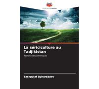 La sériciculture au Tadjikistan