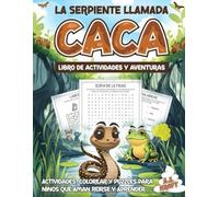 La Serpiente llamada Caca: Libro de Actividades y Aventuras para niños 5 a 10 años: Libro de actividades para niños: páginas para colorear, sopas de ... palabras revueltas, veo veo y más