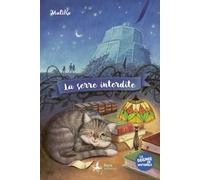 LA SERRE INTERDITE