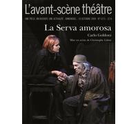 La Serva Amorosa - Carlo Goldoni - L'avant-Scene Theatre - broché - Revue