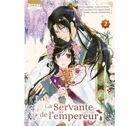 La Servante de l'empereur T02