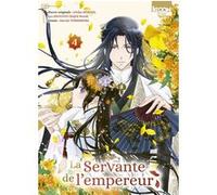 La Servante de l'empereur T04 Ichiha Hiiragi (Auteur), Aya Shouoto (Auteur), Haruki Yoshimura (Dessinateur)