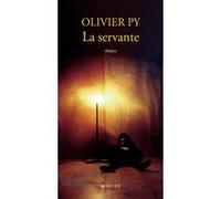 La servante Olivier Py (Auteur)