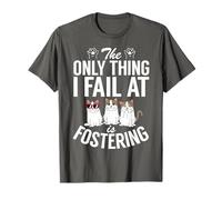 La Seule Chose à laquelle j'échoue, C'est d'accueillir des Chats pour Hommes et Femmes T-Shirt