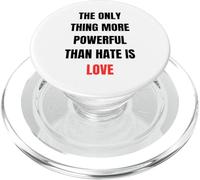 La Seule Chose Plus puissante Que la Haine, C'est l'amour - Message PopSockets PopGrip pour MagSafe
